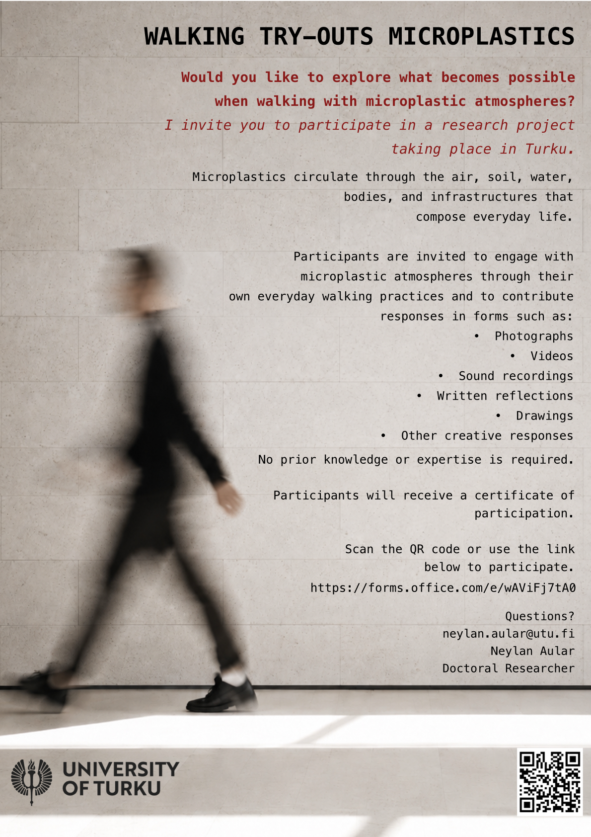 Poster: Walking Try-Outs Microplastics — an invitation to participate in a research project in Turku, contributing photographs, videos, sound recordings, written reflections, and drawings. No expertise required; certificate of participation. University of Turku.